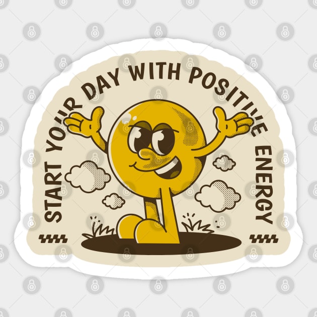 Start your day with positive energy Sticker by adipra std